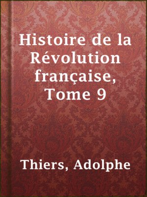 cover image of Histoire de la Révolution française, Tome 9